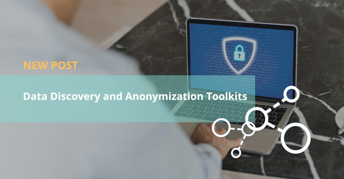 Data Discovery And Anonymization Toolkits